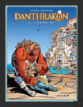 Danthrakon  L uitgaven   Door Olivier G. Boiscommun (tekeningen) en Scotch Arleston (scenario)