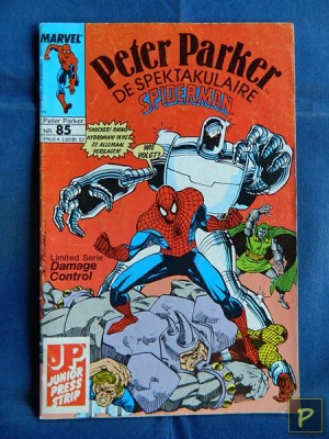 Peter Parker, De Spektakulaire Spiderman (Nr. 085) - Bang en boos (Het staal in de ziel van de mensheid)