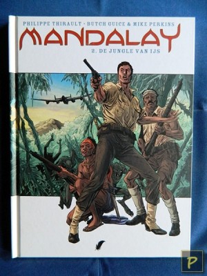 Mandalay 02 - De jungle van ijs (1e druk, HC)