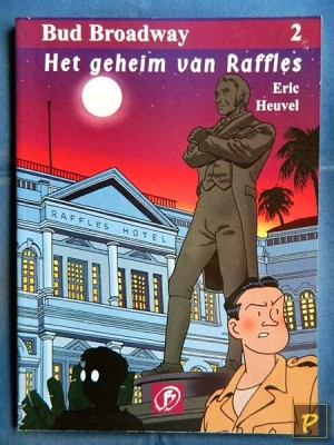 Bud Broadway 02 - Het geheim van Raffles (1e druk)