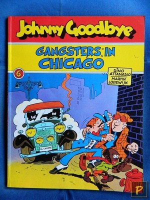 Johnny Goodbye 06 - Gangsters in Chicago (1e druk)